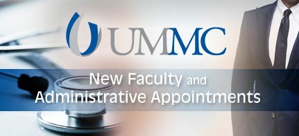 Peds endocrinologist, cardiology fellow; WMC director among new UMMC faculty hires