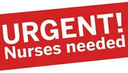 Urgent! Nurses needed.