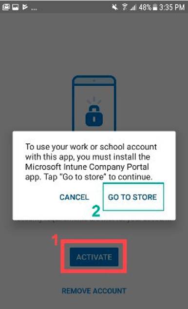 Smartphone screen showing a prompt to install the Microsoft Intune Company Portal app, with options to cancel, go to store, activate, or remove account.