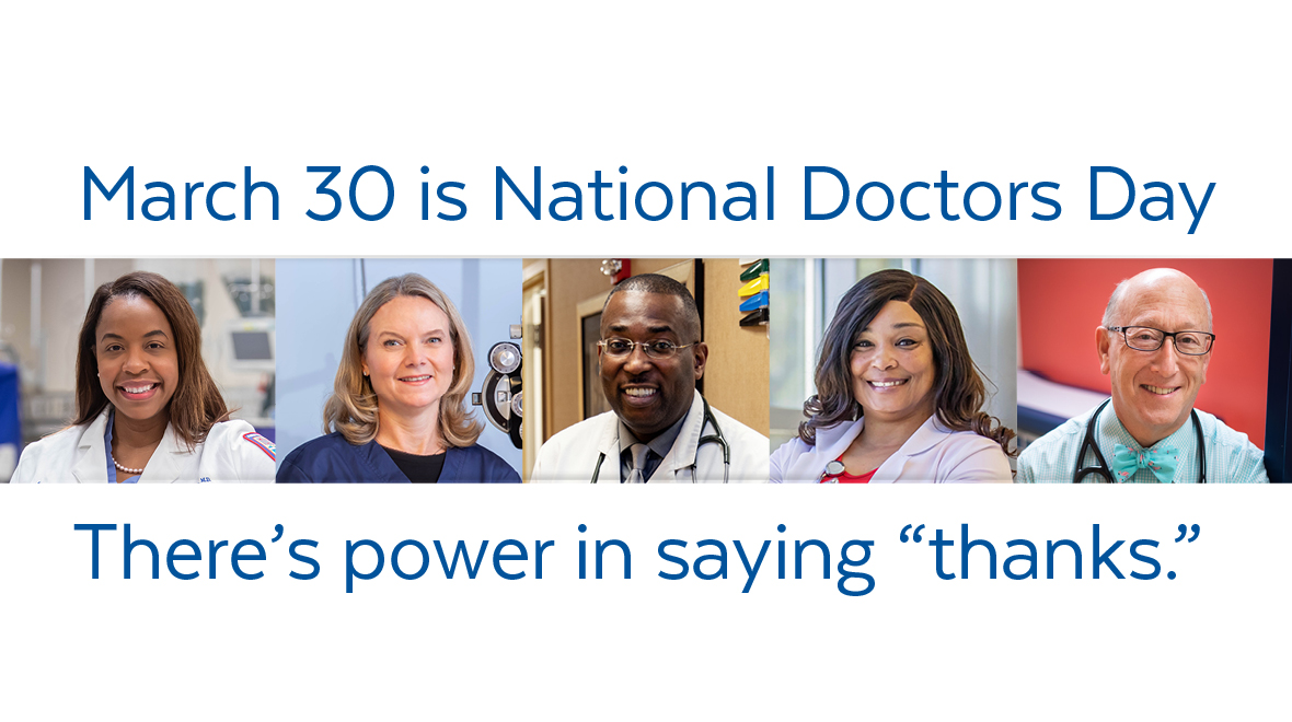 March 30 is National Doctors Day. There's Power in Saying 
