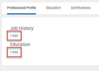 Professional Profile tab with Add buttons under Job History and Education.