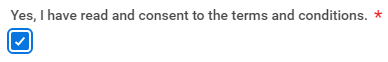 Statement of Yes, I have read and consent to the terms and conditions followed by a red asterisk. Checkbox with checkmark inside under the statement.