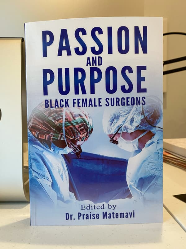 Dr. Praise Matemavi's "Passion and Purpose" is dedicated to "every child and woman who has a dream beyond what they can see."