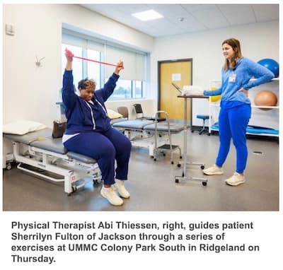 Physical Therapist Abi Thiessen, right, guides patient Sherrilyn Fulton of Jackson through a series of exercises at UMMC Colony Park South in Ridgeland on Thursday.