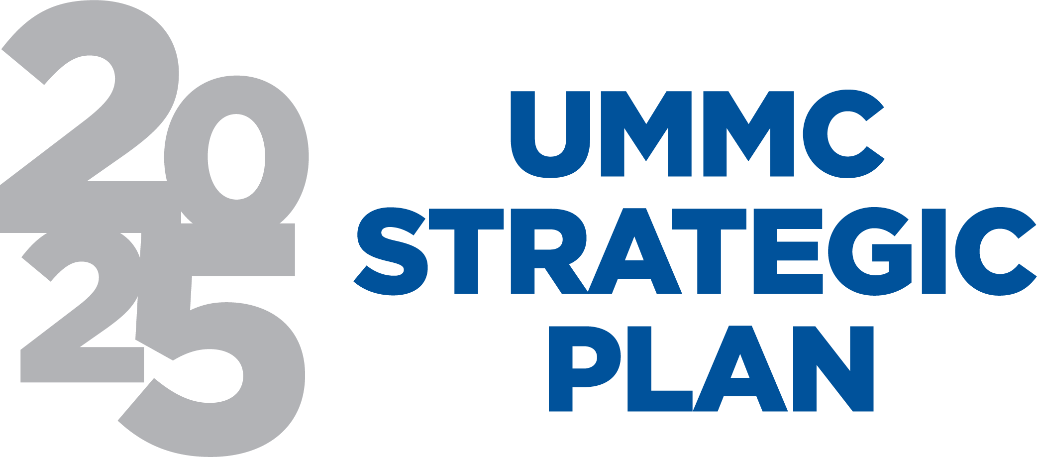 Graphic that says 2025 UMMC Strategic Plan