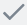 Gray check mark icon.