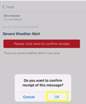 Severe weather alert notification pop-up, "Do you want to confirm receipt of this message?" Cancel and OK buttons. OK button is highlighted.