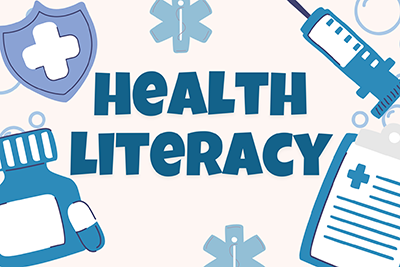 Strengthening health literacy in our communities