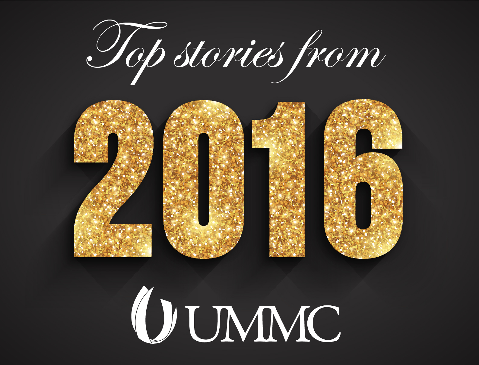 Top UMMC Stories of 2016