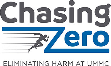 Chasing Zero: Eliminating Harm at UMMC. Logo.