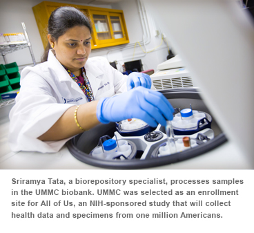 Sriramya Tata, a biorepository specialist, processes samples in the UMMC biobank. UMMC was selected as an enrollment site for AU of Us, an NIH-sponsored study that will collect health data and specimens from one million Americans.