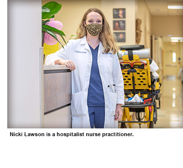 Nicki Lawson is a hospitalist nurse practitioner.