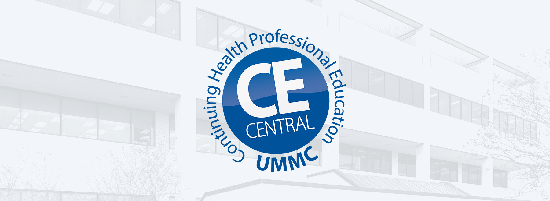 CE Central logo with faint image of the School of Dentistry in the background.