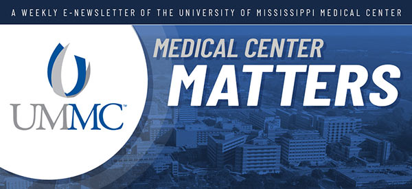 UMMC Medical Center Matters